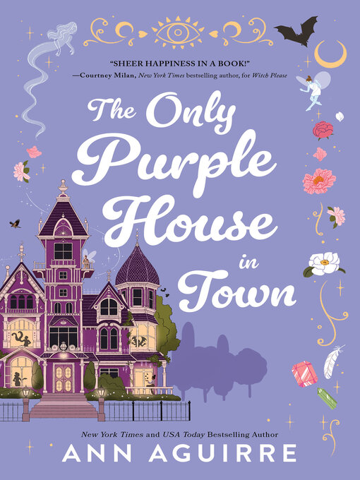 Title details for The Only Purple House in Town by Ann Aguirre - Wait list